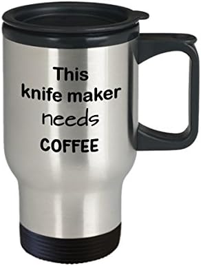 Kés Készítő Utazási Bögre Ajándék,Ezt a Kést Készítő Kell Kávé, Rozsdamentes Acél Bögre Fedéllel, Kés Készítő Újdonság Bögre Ajándék,
