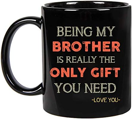 PerfectoStore apák napi ajándék Testvér -, Hogy A Bátyám, Ez Az Egyetlen Ajándék, amit Kell -Szeretlek Bögrék Születésnap, Karácsony, Kerámia