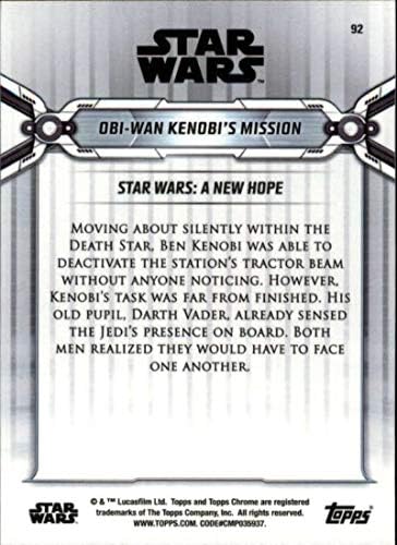 2019 Topps Chrome Star Wars Legacy 92 Obi-Wan Kenobi Küldetése Trading Card